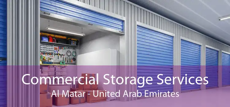 Commercial Storage Services Al Matar - United Arab Emirates