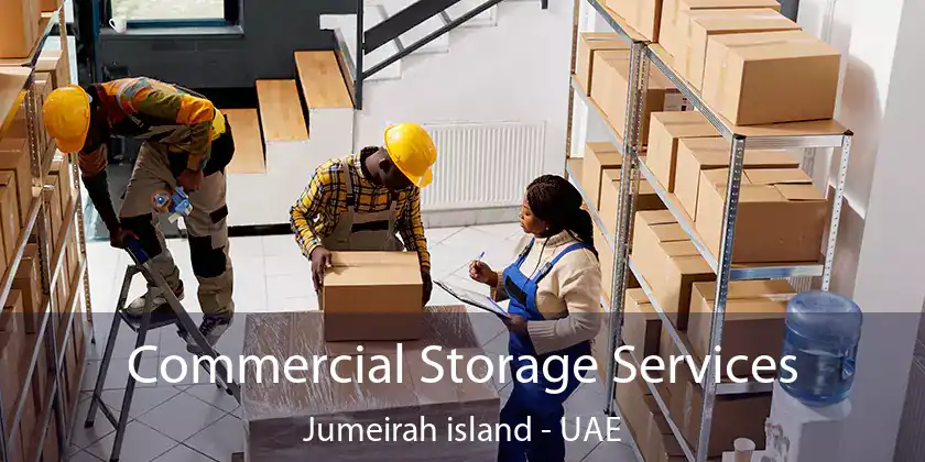 Commercial Storage Services Jumeirah Island - UAE