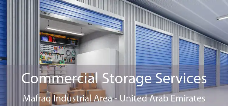 Commercial Storage Services Mafraq Industrial Area - United Arab Emirates