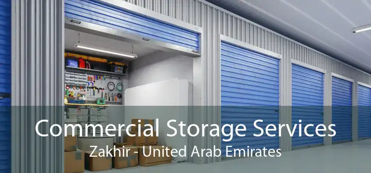 Commercial Storage Services Zakhir - United Arab Emirates