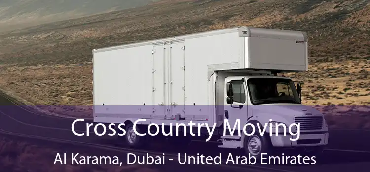 Cross Country Moving Al Karama, Dubai - United Arab Emirates