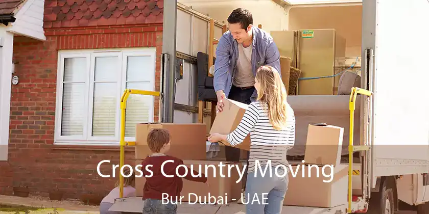  Cross Country Moving Bur Dubai - UAE