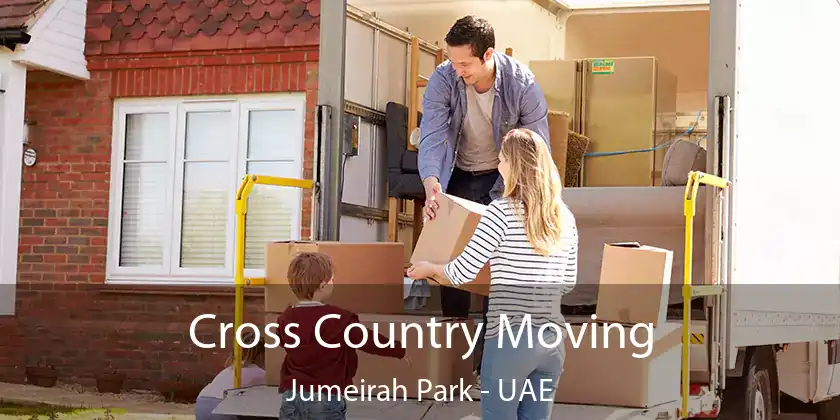  Cross Country Moving Jumeirah Park - UAE