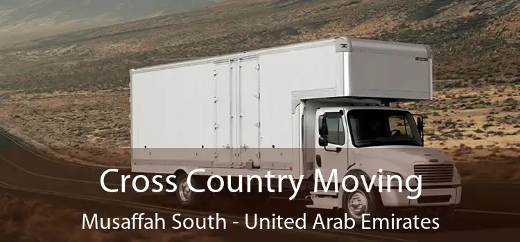 Cross Country Moving Musaffah South - United Arab Emirates