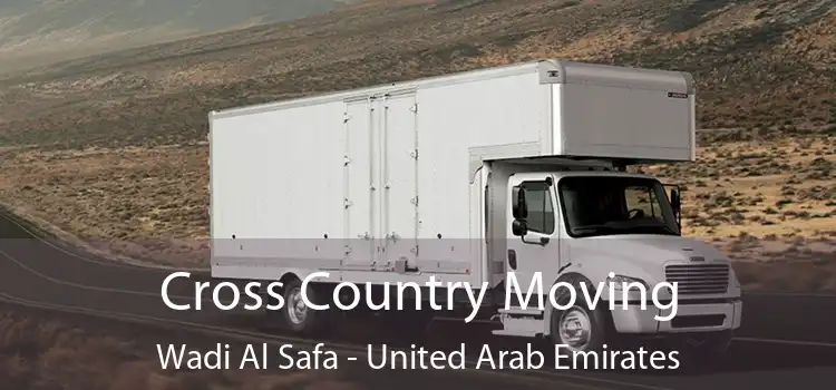 Cross Country Moving Wadi Al Safa - United Arab Emirates
