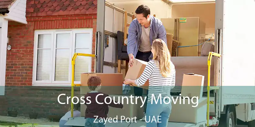  Cross Country Moving Zayed Port - UAE