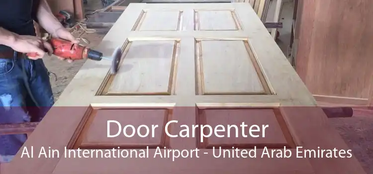 Door Carpenter Al Ain International Airport - United Arab Emirates