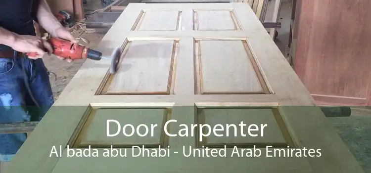 Door Carpenter Al bada abu Dhabi - United Arab Emirates