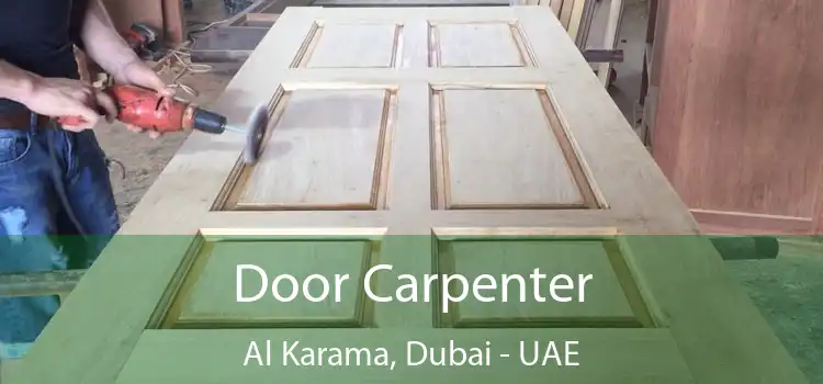  Door Carpenter Al Karama, Dubai - UAE
