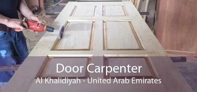 Door Carpenter Al Khalidiyah - United Arab Emirates