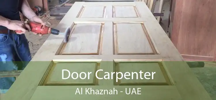  Door Carpenter Al Khaznah - UAE
