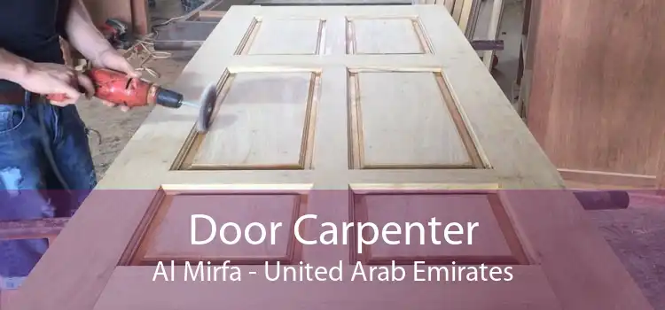 Door Carpenter Al Mirfa - United Arab Emirates