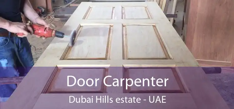  Door Carpenter Dubai Hills estate - UAE