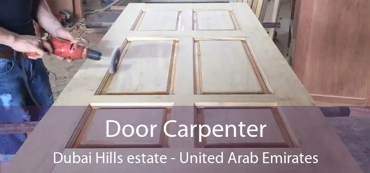 Door Carpenter Dubai Hills estate - United Arab Emirates