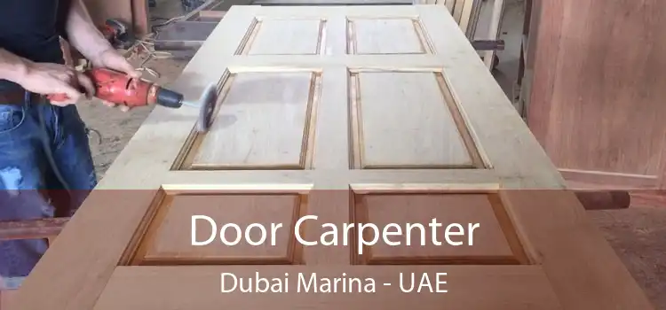  Door Carpenter Dubai Marina - UAE