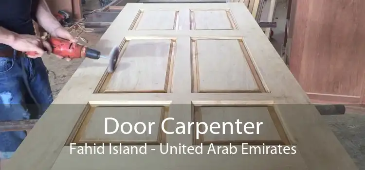 Door Carpenter Fahid Island - United Arab Emirates