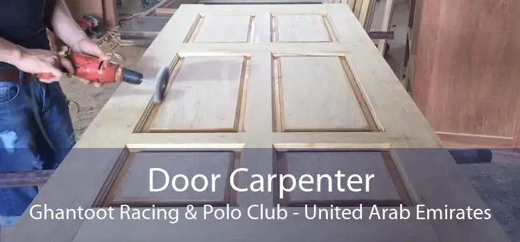 Door Carpenter Ghantoot Racing & Polo Club - United Arab Emirates