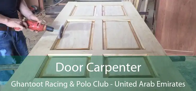 Door Carpenter Ghantoot Racing & Polo Club - United Arab Emirates