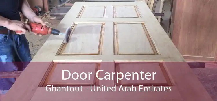 Door Carpenter Ghantout - United Arab Emirates