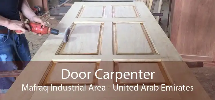 Door Carpenter Mafraq Industrial Area - United Arab Emirates