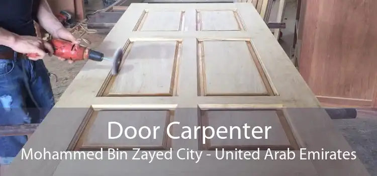 Door Carpenter Mohammed Bin Zayed City - United Arab Emirates