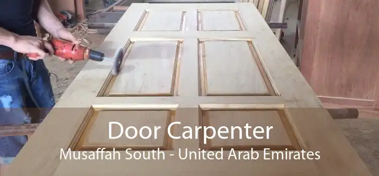 Door Carpenter Musaffah South - United Arab Emirates