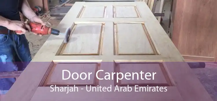 Door Carpenter Sharjah - United Arab Emirates