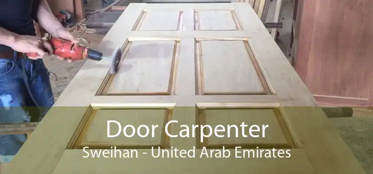 Door Carpenter Sweihan - United Arab Emirates
