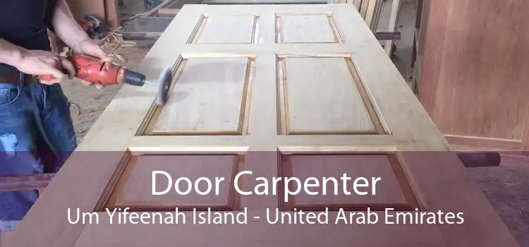 Door Carpenter Um Yifeenah Island - United Arab Emirates