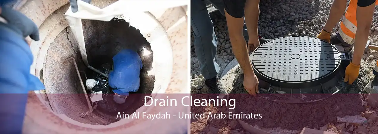 Drain Cleaning Ain Al Faydah - United Arab Emirates