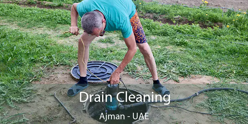  Drain Cleaning Ajman - UAE