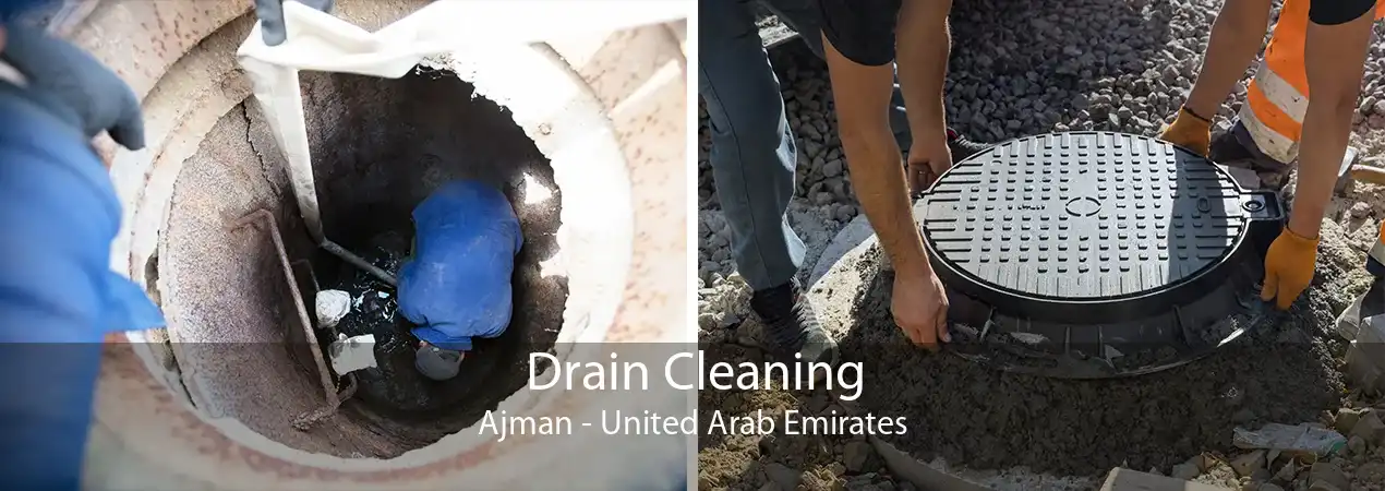 Drain Cleaning Ajman - United Arab Emirates