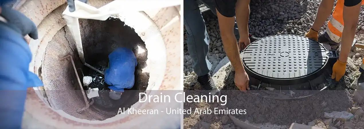 Drain Cleaning Al Kheeran - United Arab Emirates