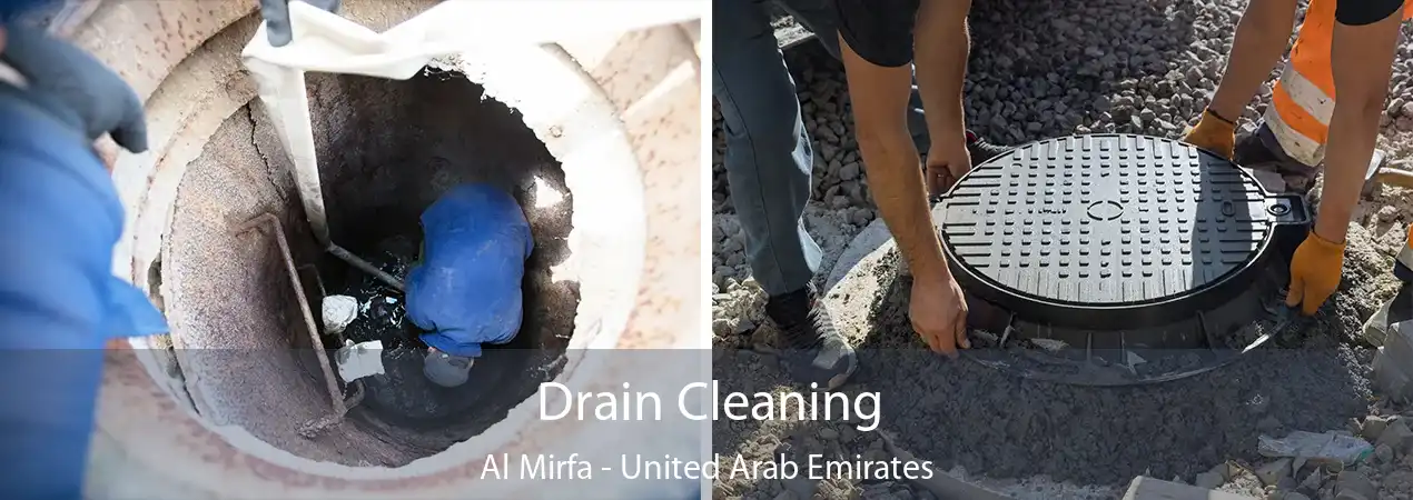 Drain Cleaning Al Mirfa - United Arab Emirates