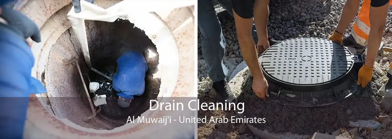 Drain Cleaning Al Muwaij'i - United Arab Emirates