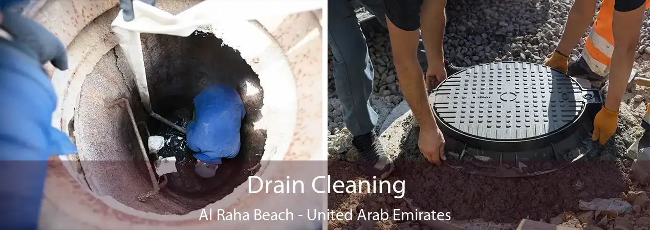 Drain Cleaning Al Raha Beach - United Arab Emirates