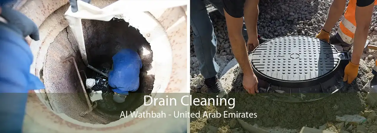 Drain Cleaning Al Wathbah - United Arab Emirates