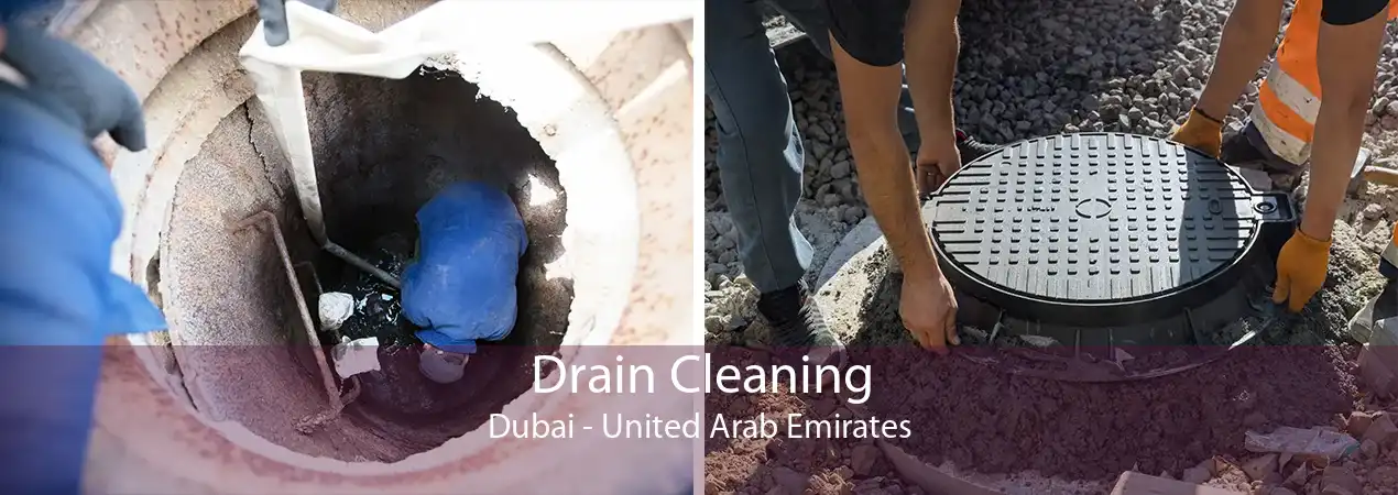 Drain Cleaning Dubai - United Arab Emirates