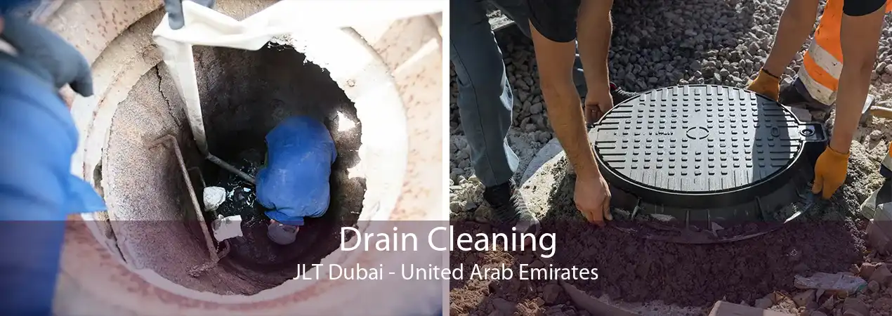 Drain Cleaning JLT Dubai - United Arab Emirates
