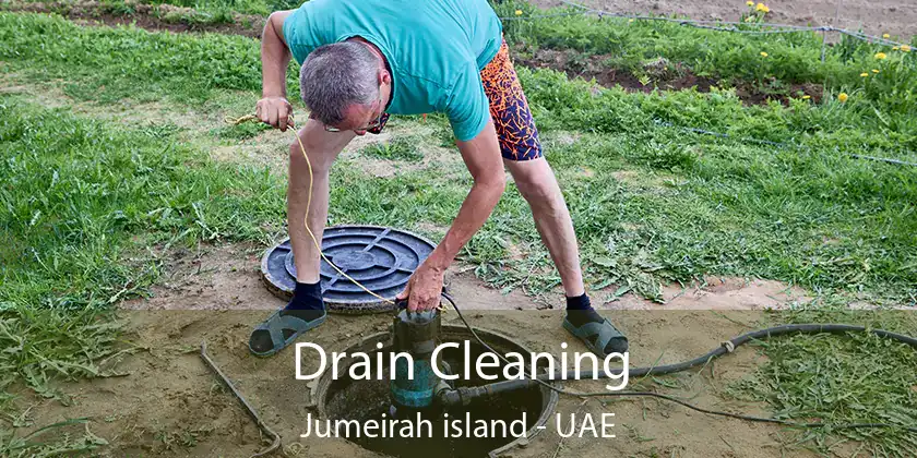  Drain Cleaning Jumeirah Island - UAE