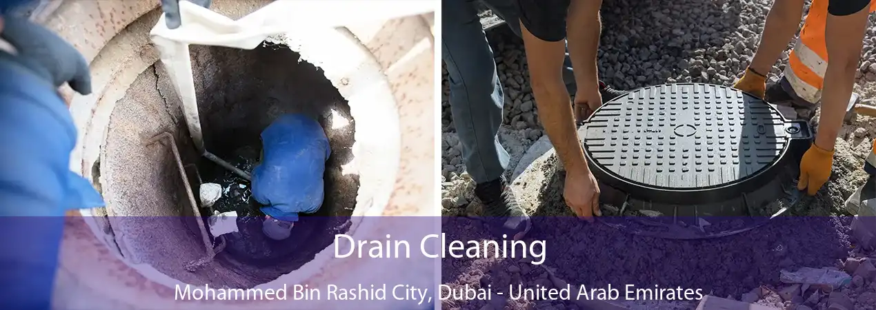 Drain Cleaning Mohammed Bin Rashid City, Dubai - United Arab Emirates