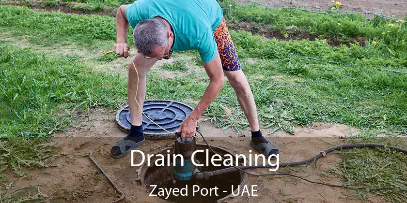  Drain Cleaning Zayed Port - UAE
