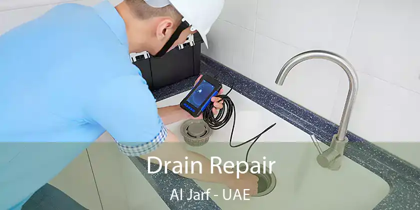  Drain Repair Al Jarf - UAE