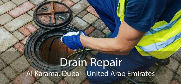 Drain Repair Al Karama, Dubai - United Arab Emirates
