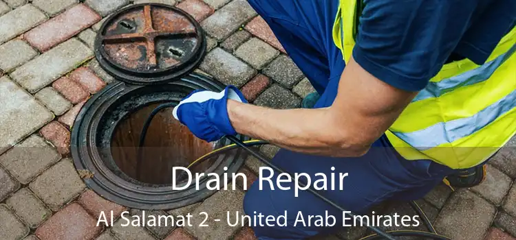 Drain Repair Al Salamat 2 - United Arab Emirates