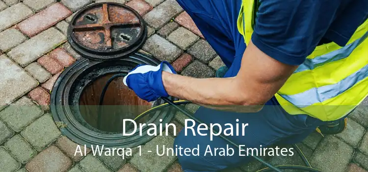 Drain Repair Al Warqa 1 - United Arab Emirates