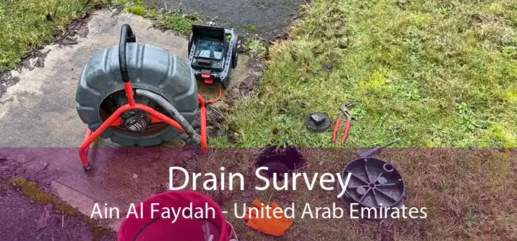 Drain Survey Ain Al Faydah - United Arab Emirates