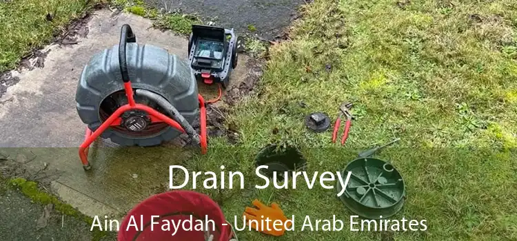 Drain Survey Ain Al Faydah - United Arab Emirates