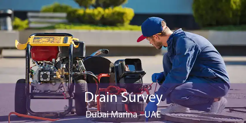  Drain Survey Dubai Marina - UAE