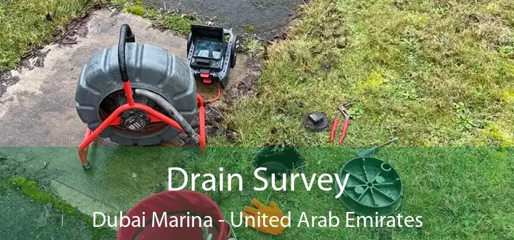 Drain Survey Dubai Marina - United Arab Emirates